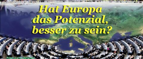 Das Potenzial Europas?