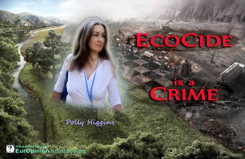 Ecocide is a Crime - Polly Higgins